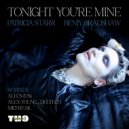 Patricia Starr  &  Benjy Bradshaw  - Tonight You're Mine