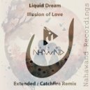 Liquid Dream - Illusion of Love (Catchfire Remix)