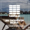 Jay Thompson - Believe