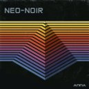ANNA (UK) - Neo-Noir