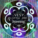 Vesy - Jellyfish Jam