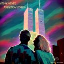 Kevin Nevel - Freedom Tower