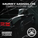 Murry Monolite - Bring The Bass