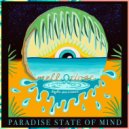 Mellodose & Kyle Messner - Paradise State of Mind