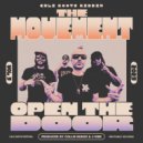 The Movement & Collie Buddz - Open The Door