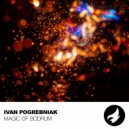 Ivan Pogrebniak - Magic Of Bodrum