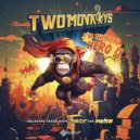 Two Monkeys - I'm The Real Hero