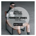 Ferreck James - Trippin