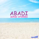 Sonic Stories - Abadi