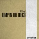 FDF (Italy) - Jump In The Disco