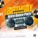 Dj Andrey Bozhenkov - Birthday 2k23! Retro Dance Party-2 (Pt.01)