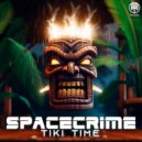 Spacecrime - Tiki Time
