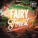 DJ MASALIS - FAIRY FORREST Podcast #13