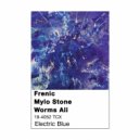 Frenic & Mylo Stone & Worms Ali feat Tom Parry - Electric Blue