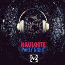 Haulotte - Party Night