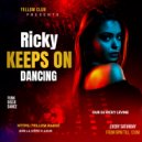 Ricky Levine - Ricky Keeps On Dancing