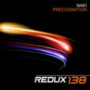 Naki - Precognition