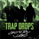 Trap Drops - Rocksteady Krew