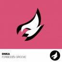 DNKA - Forbidden Groove