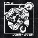 FM-3 - Jump Over