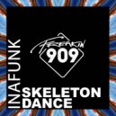 Inafunk - Skeleton Dance (Extended Mix)