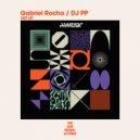Gabriel Rocha & DJ PP - Get Up