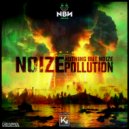 NothingButNoize - Noize Pollution
