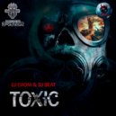 Dj EROM vs Dj BEAT ft D-VSTOR - Toxic