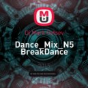 Dj Mark Ovtsev - Dance_Mix_N5 BreakDance