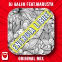 DJ GALIN feat.Marusya - Energia Libre