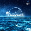 Thaguima - Whoa