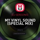 DJ SENSONIC - MY VINYL SOUND