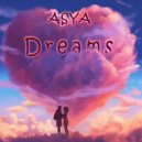 ASYA - Dreams