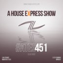 Alterace - A House Express Show #451