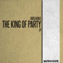 Joselacruz - The King Of Party