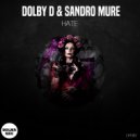Dolby D, SANDRO MURE - Hate