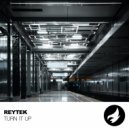 ReyTek - Turn It Up