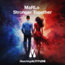 MaRLo - Stronger Together