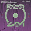 Avii Knight x The Control Freakz - Love Bomb