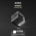 Ayrin - Heroes