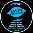 Discotron, Disko Junkie & Sandy's Groove - Another Chance