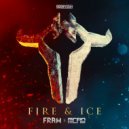 Fraw & MC Flo - FIRE & ICE