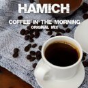 Hamich - Coffee in the Morning