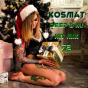 KosMat - Deep & Nu Hit Mix - 72