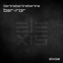 Berlineberlineberline - Ber-Ror