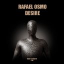 Rafael Osmo - Desire (Extended)