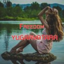 yugaavatara - Freedom 2 (Mix 2025)