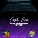 RaJah Di MessenJah{16^GOD} - Cash Era ()