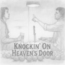TourerDJ - Knockin' On Heaven's Door