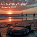 Dj David Volkov - Summer 2025